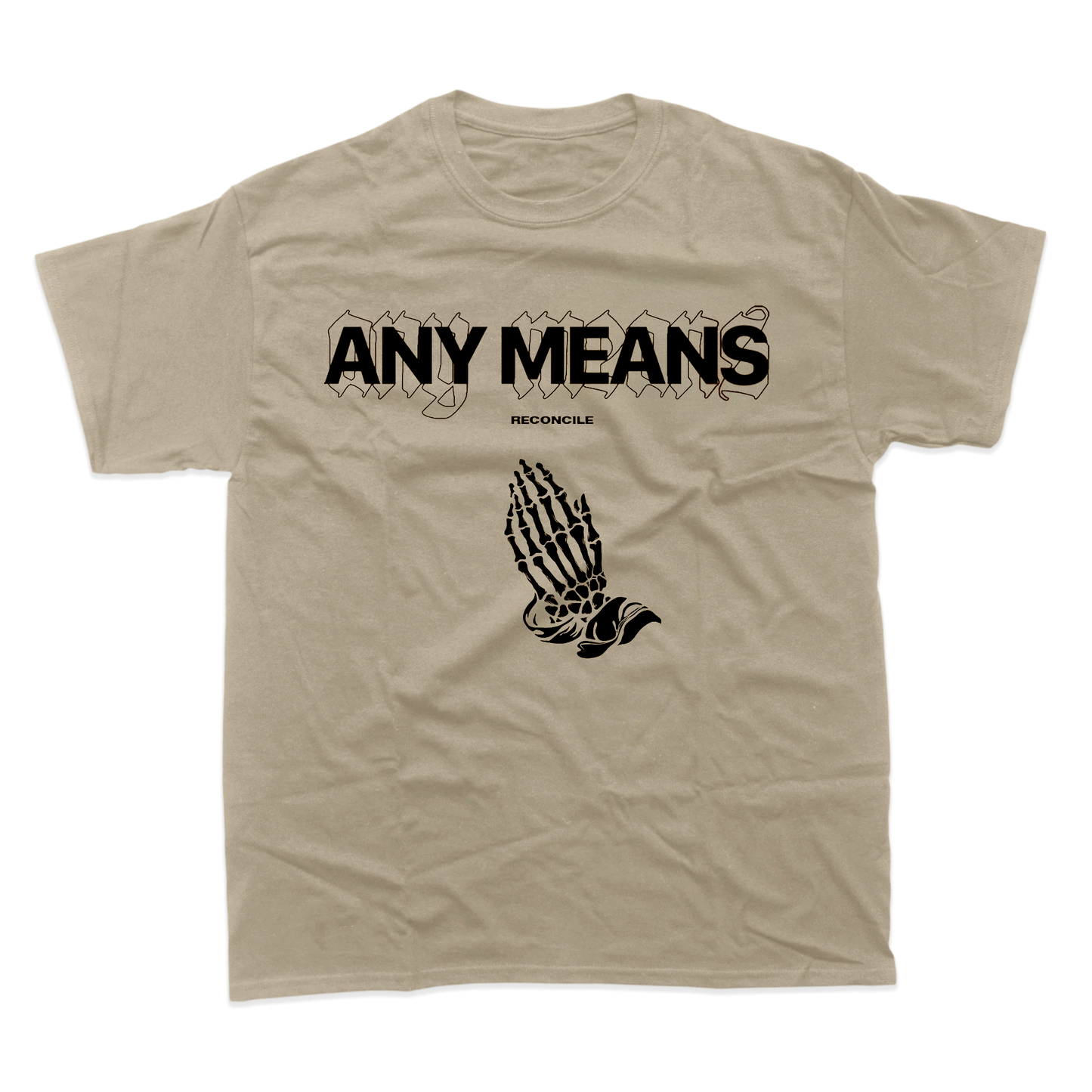 ANY MEANS - Sand Tee