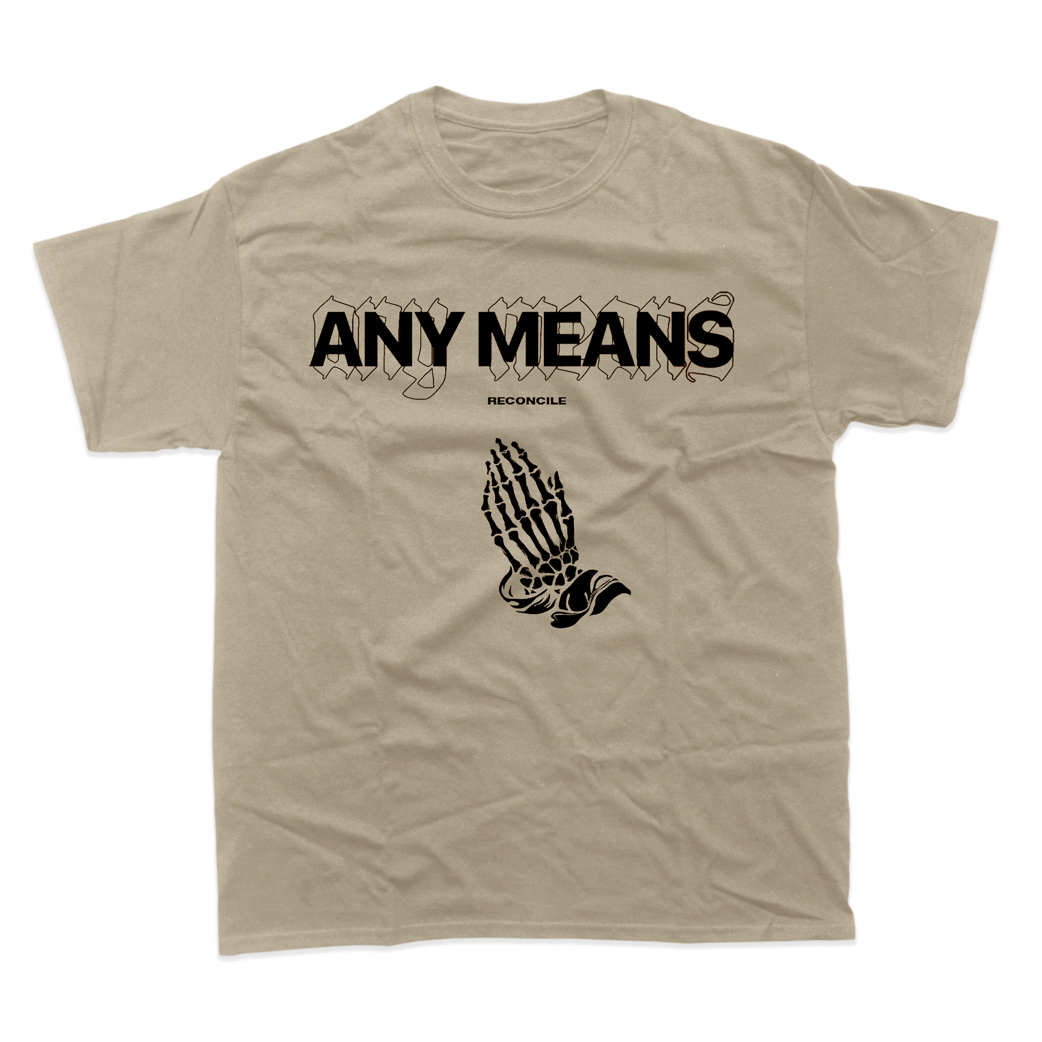ANY MEANS - Sand Tee