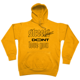 STREETS DON'T LOVE YOU - GOLD HOODIE